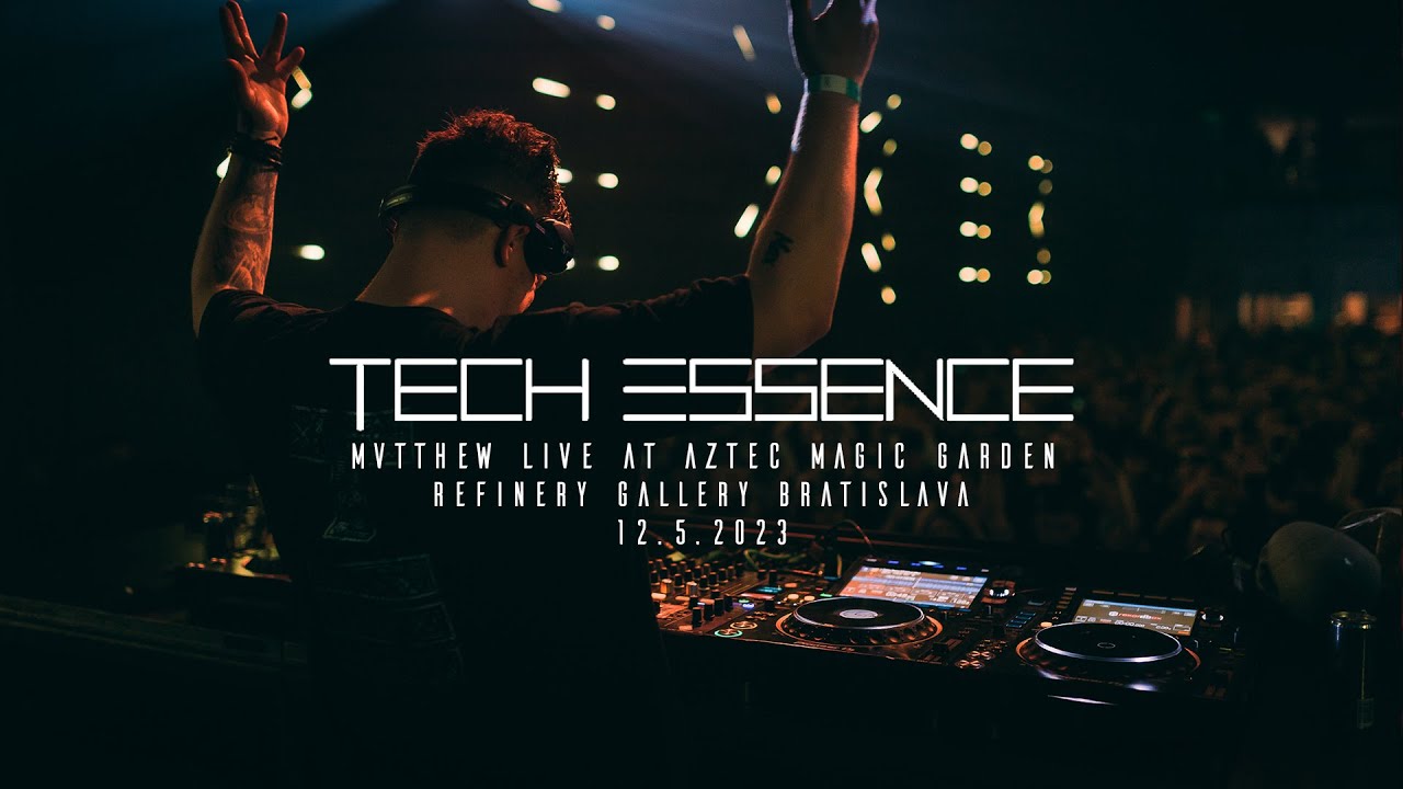 Mvtthew Live | Tech Essence - Aztec Magic Garden at Refinery Gallery Bratislava 12/5/2023