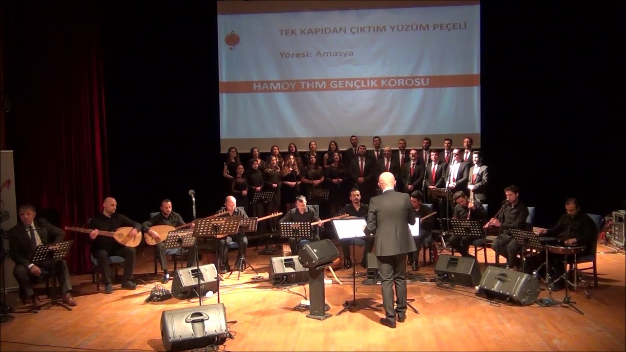 TEK KAPIDAN ÇIKTIM YÜZÜM PEÇELİ - HAMOY THM GENÇLİK KOROSU