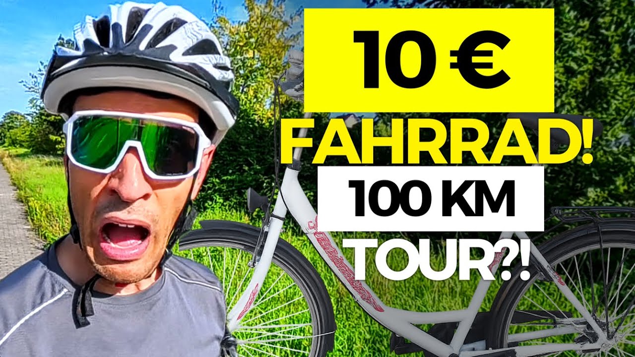 Ich fahre 100 km mit einem 10 &euro;-Fahrrad von eBay &ndash; unm&ouml;glich?!