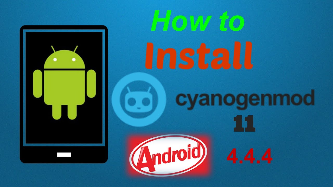 How to Install CyanogenMod 11 LATEST Version Tutorial! Any Android phone! 4.4.4 KITKAT