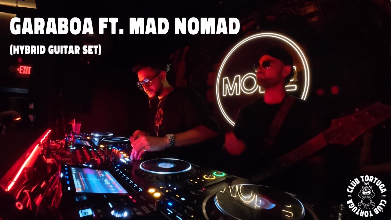 GARABOA FT. MAD NOMAD @ CLÚB TORTUGA | HYBRID GUITAR SET | MINIMAL DEEP TECH