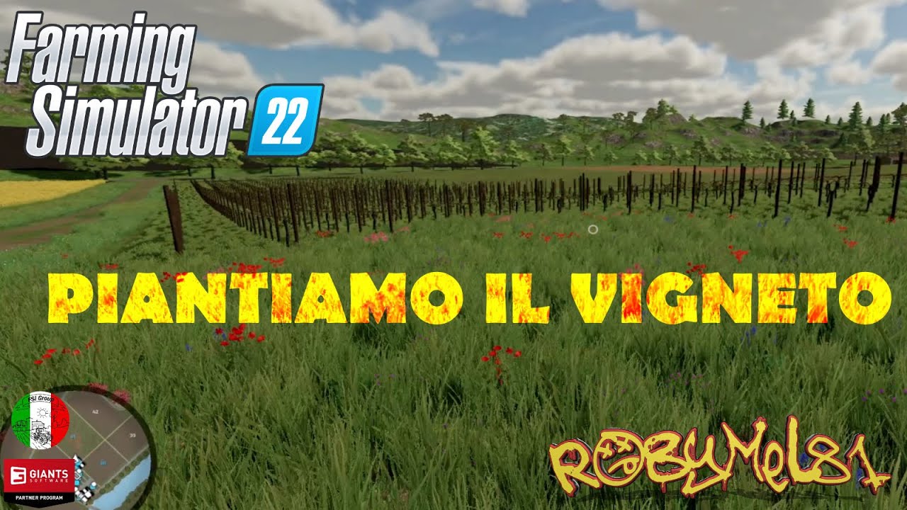 FARMING SIMULATOR 22 - ITA - SERIE EUROPEA - 04 - Piantiamo il Vigneto