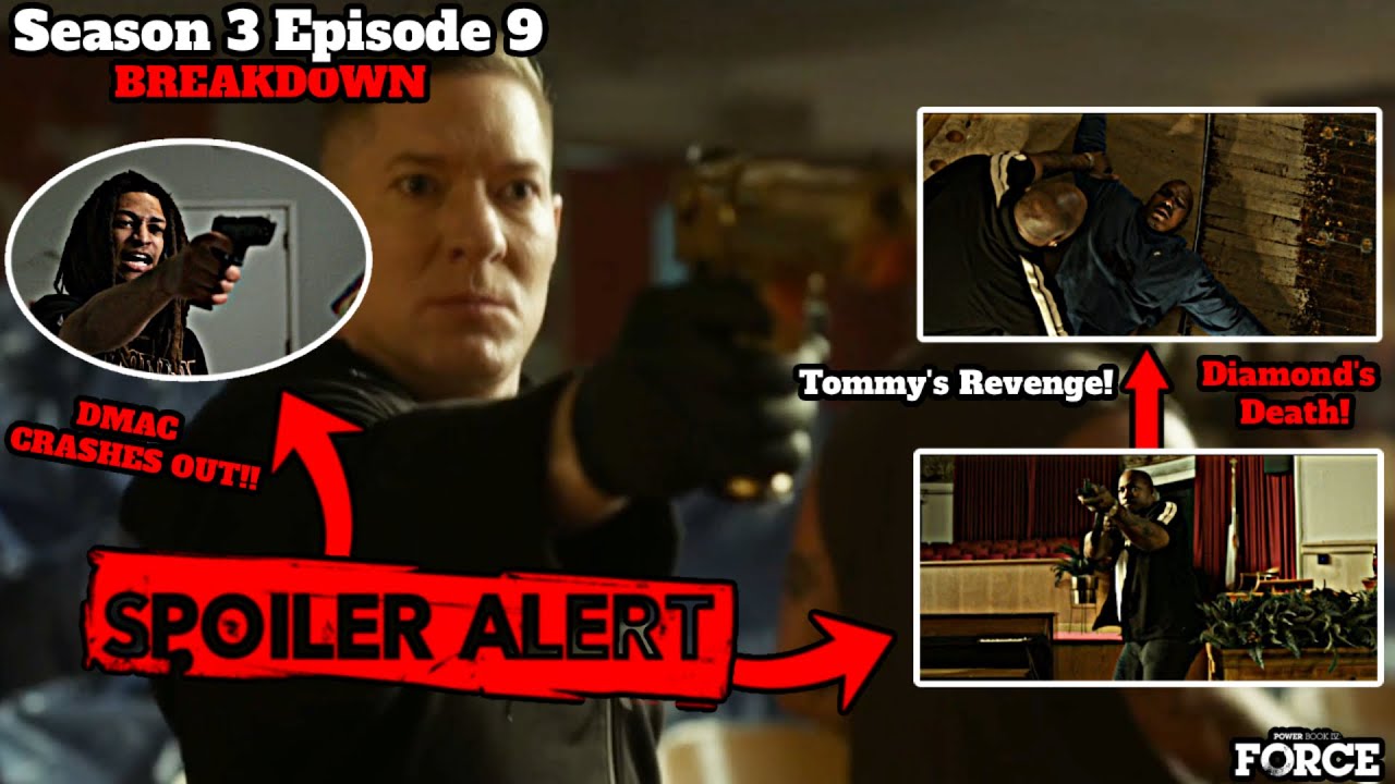 SPOILERS Tommy KILLS Diamond & Jenard is NEXT! | Power Book 4 Force Season 3 Episode 9 Recap & Clues