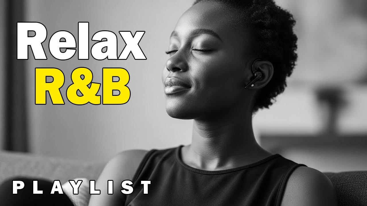 Smooth R&B Soul – Emotional Voices & Laid-Back Beats | Calm • Reflect • Rest