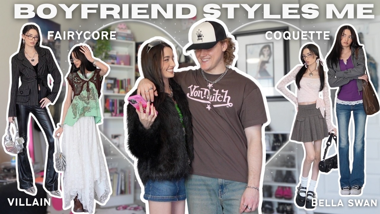 My Boyfriend Styles Me 🤭 (coquette, y2k, fairycore, etc)