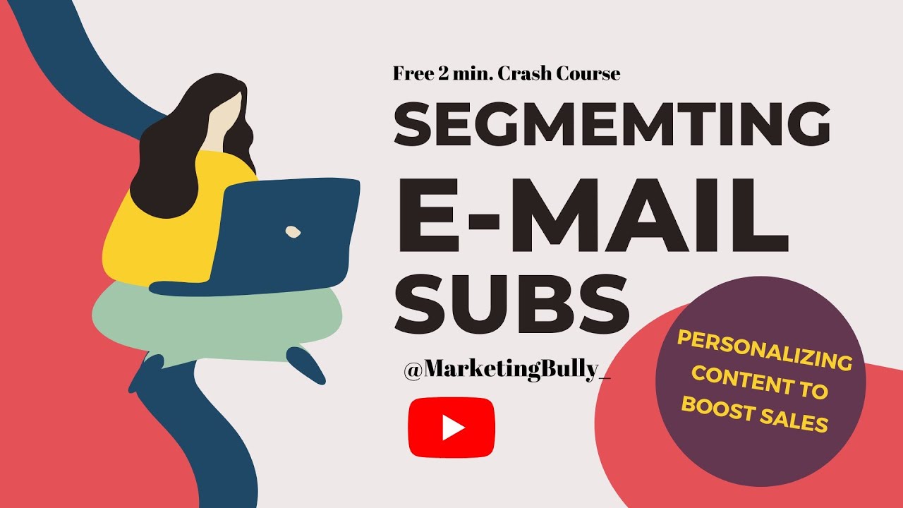 What is email segmenting? (2 min. Crash course)