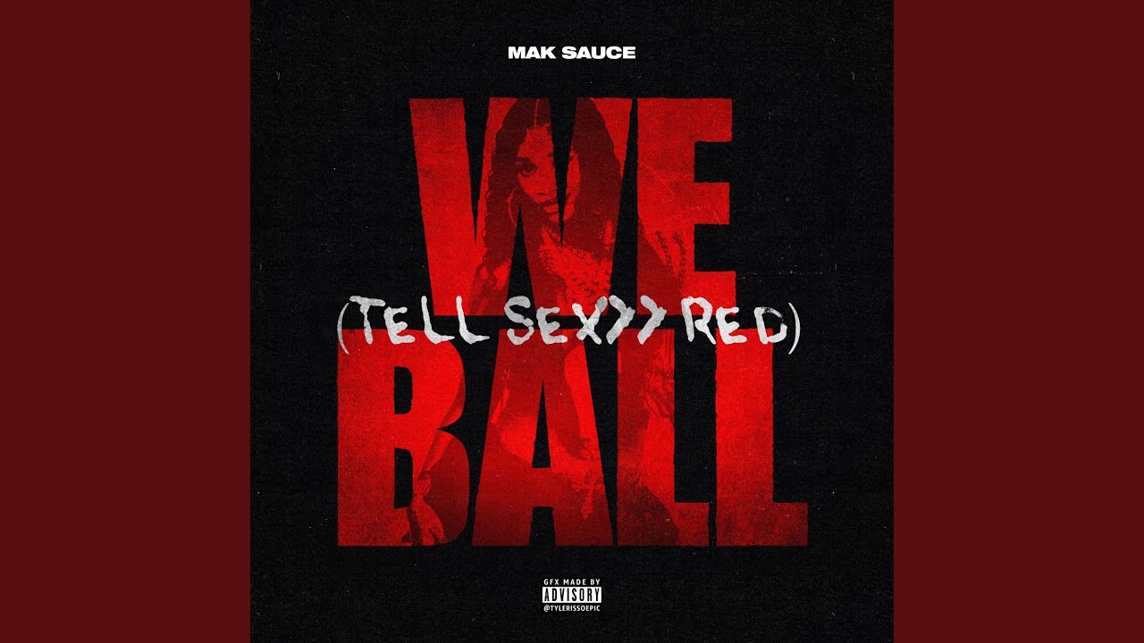 We Ball  (Tell Sexyy Red)