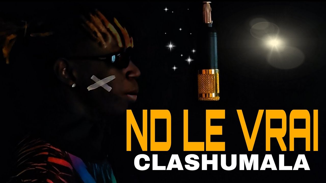 ND LE VRAI -CLASHUMALA-(Clip vidéos)#kingbaba#dip 