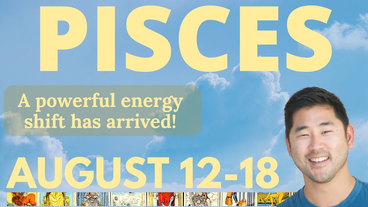 PISCES - Be Prepared! BIG Change You Manifested is Coming! August 12 -18 Tarot Horoscope