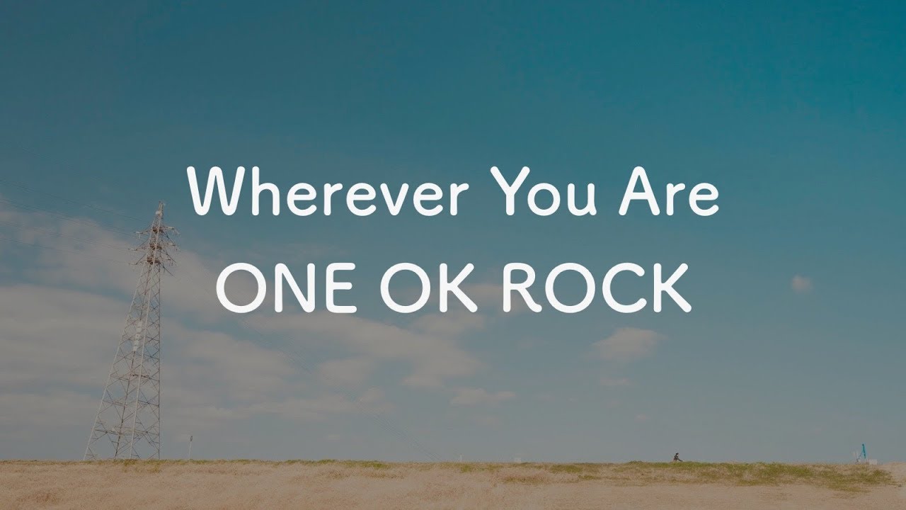 【カラオケ】Wherever You Are - ONE OK ROCK【音程バーつき・OffVocal】