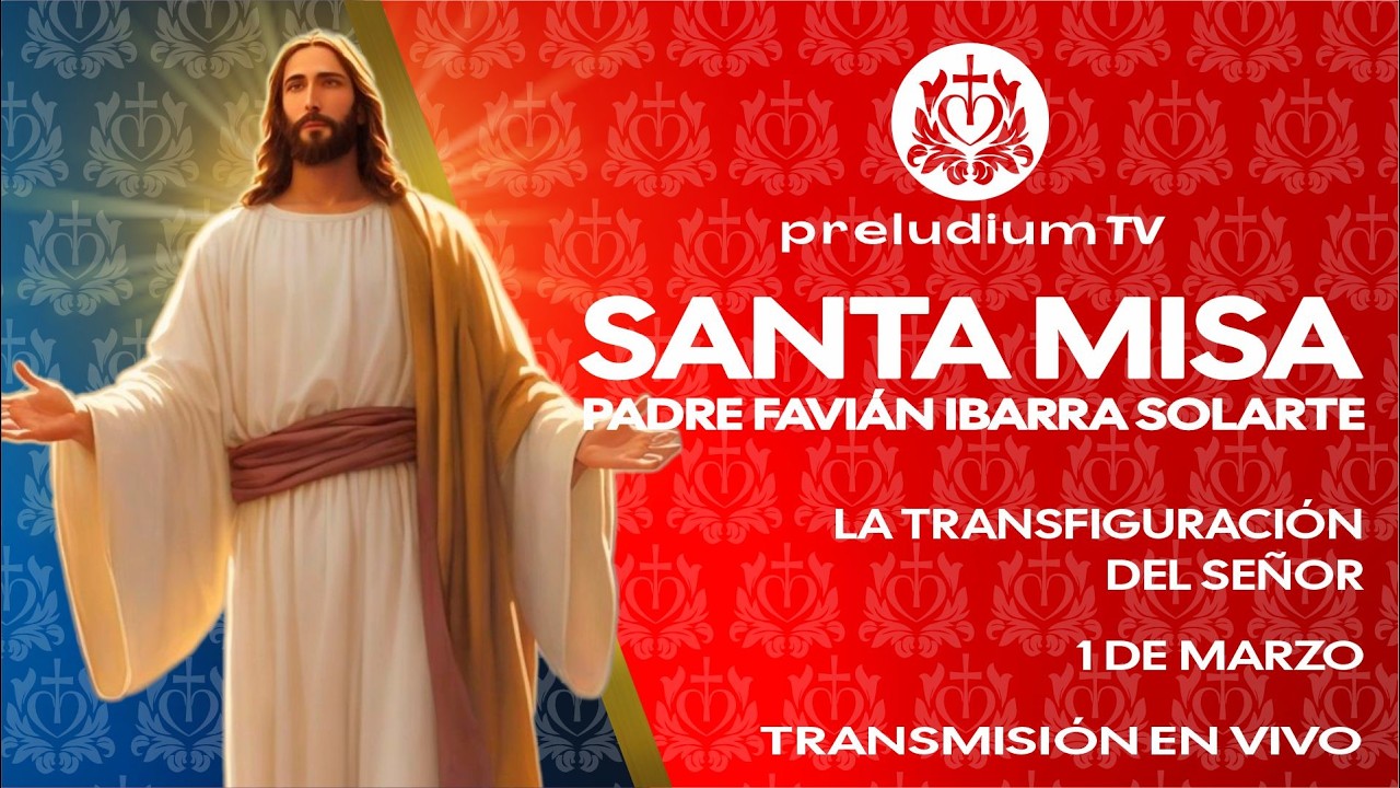 🙌 Misa En Vivo de Hoy, ⛪Domingo 1 de Marzo de 2026. Padre Favián Ibarra Solarte
