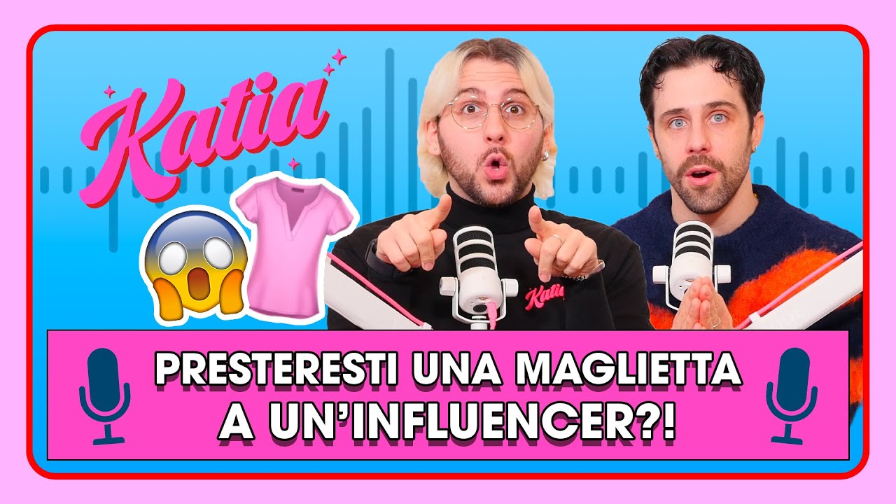 Presteresti una maglietta al tuo influencer preferito? 😱👚 - Katia Ep. 112