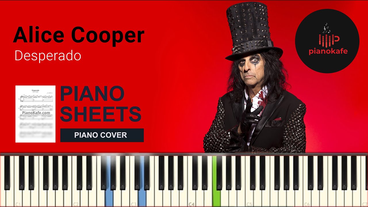 Alice Cooper - Desperado НОТЫ & MIDI | PIANO COVER | PIANOKAFE
