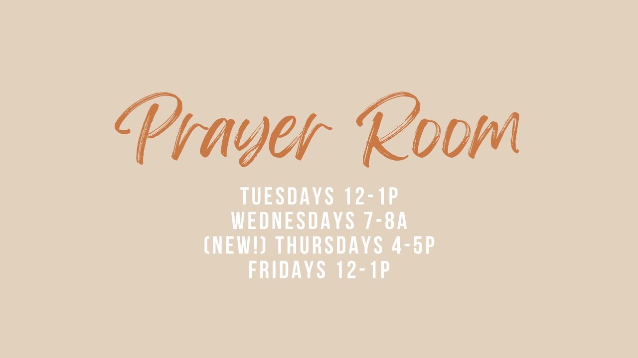 Prayer Room - Friday, February 6, 2026
