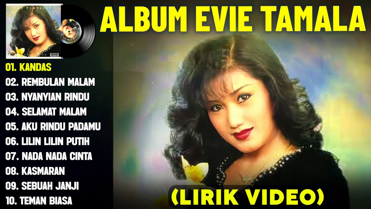 KANDAS - EVIE TAMALA FULL ALBUM TERBAIK (LIRIK VIDEO) REMBULAN MALAM - DANGDUT LAWAS TERPOPULER 2025