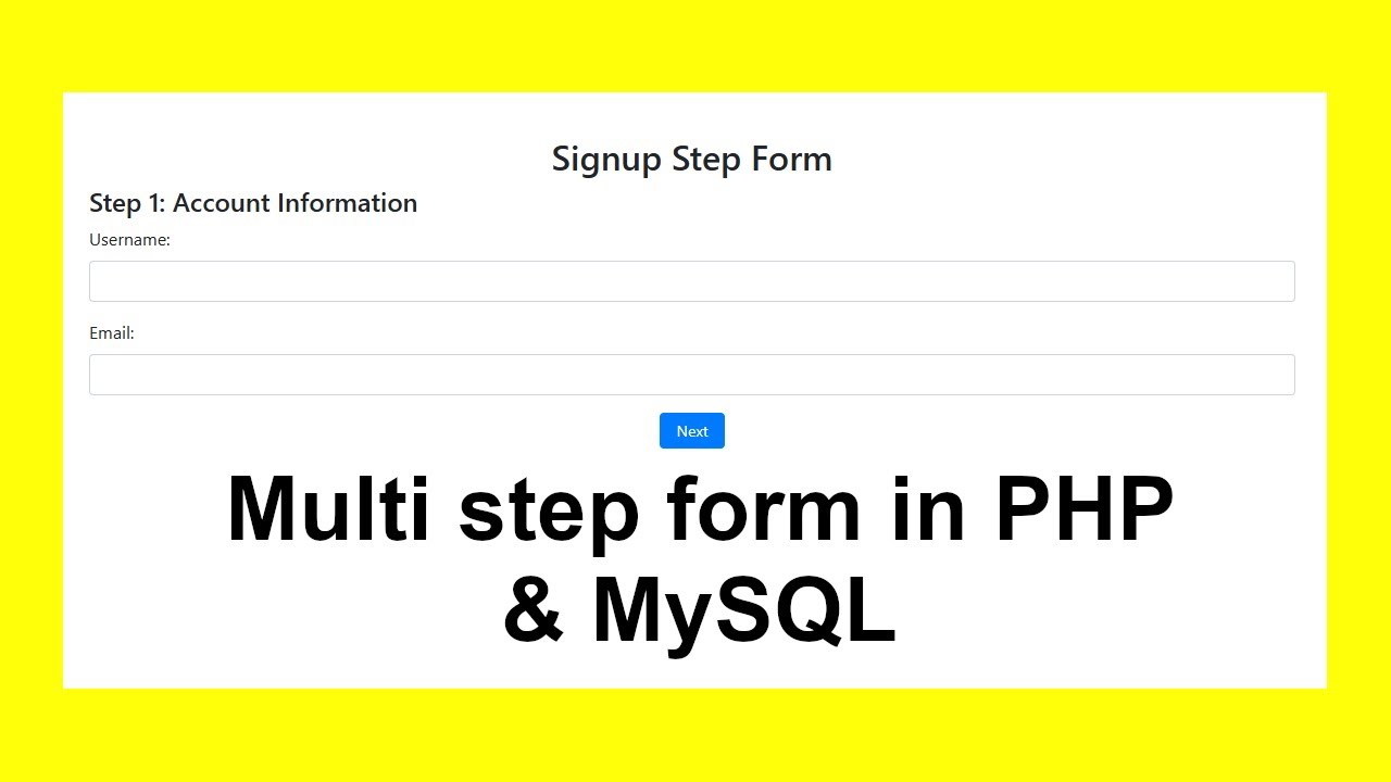 Multi step signup form in PHP & MySQL with Source Code