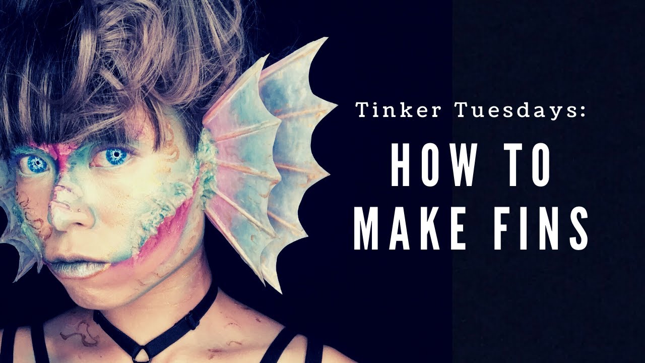 HOW TO MAKE FINS [Tinker Tuesdays]