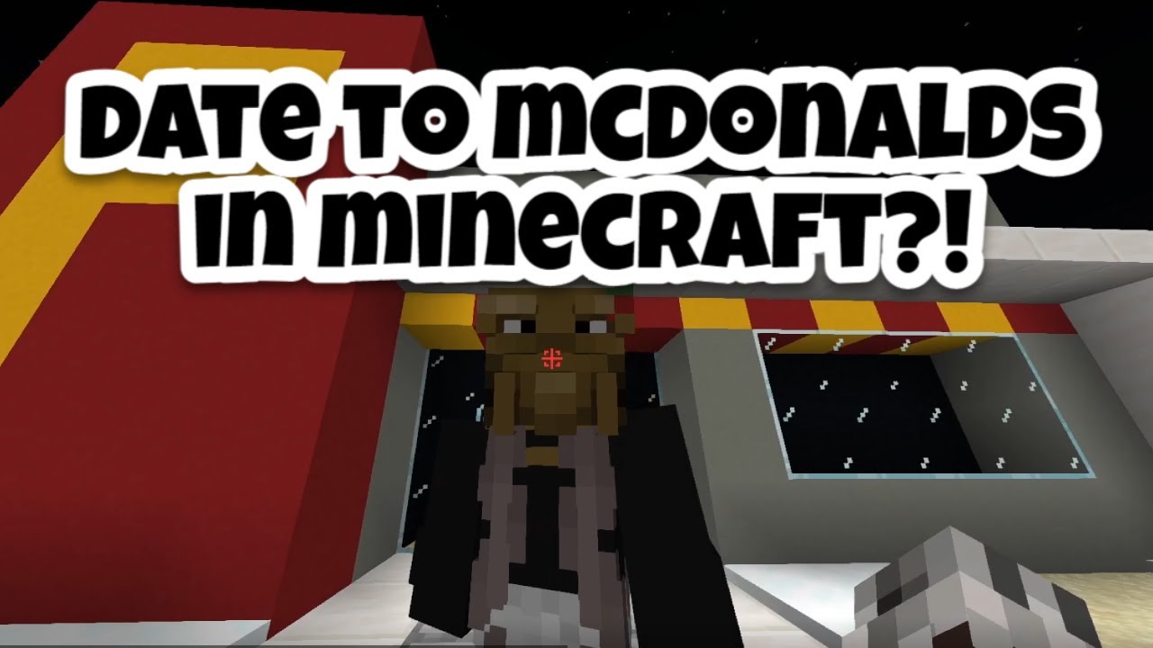 I went on a date to McDonald's in Minecraft...