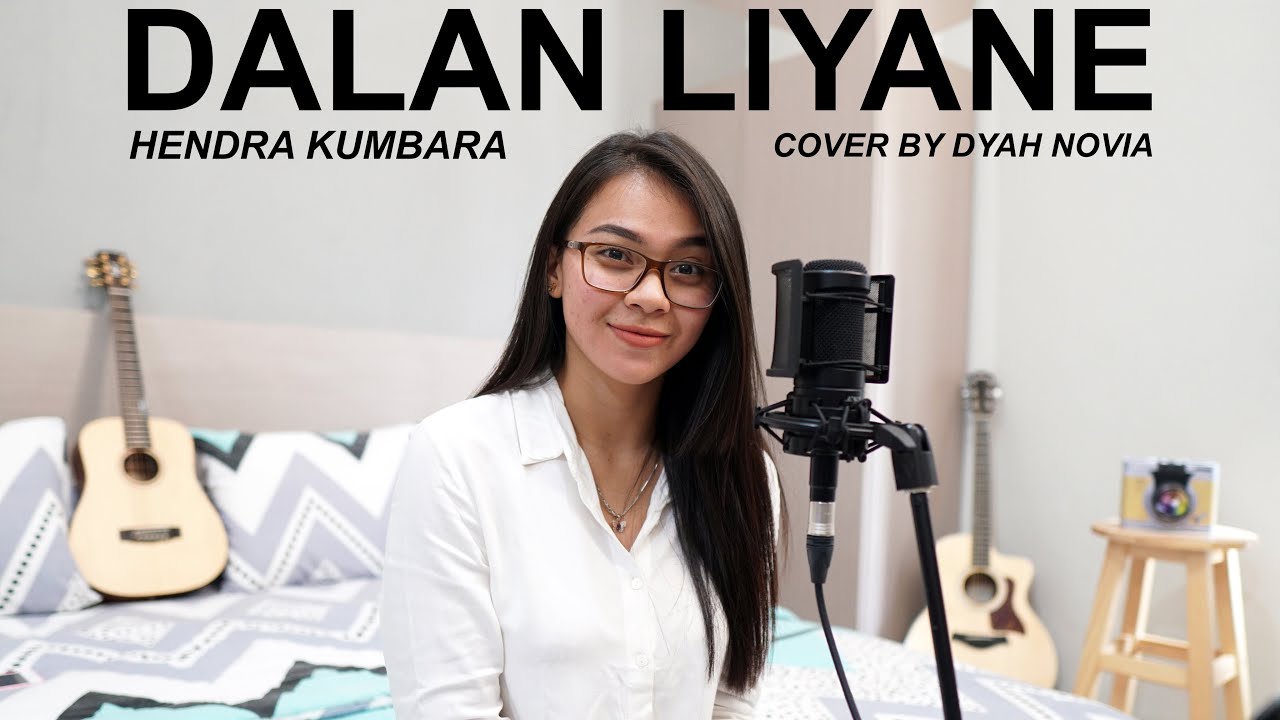 DALAN LIYANE (HENDRA KUMBARA) COVER BY DYAH NOVIA