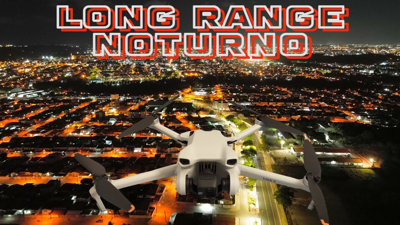 Long Range noturno, Drone DJI Mini 3