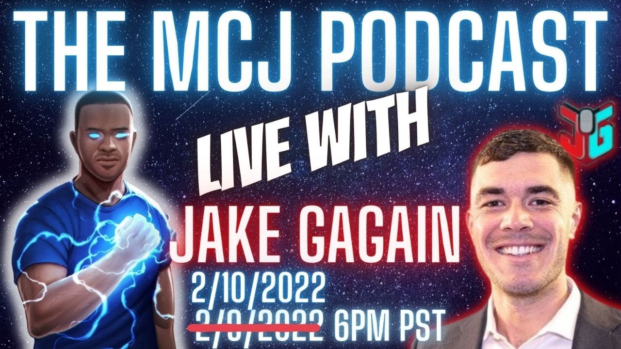 The MCJ Podcast Welcomes Jake Gagain!