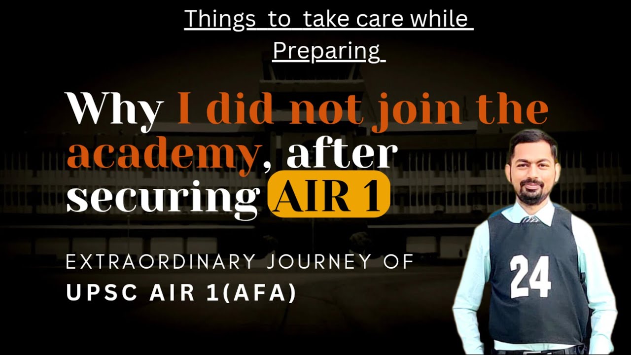 Why I Am Not In Academy || Extraordinary Journey of AIR 1 || Upsc Cds Air 1 || Strategy & Sources ||
