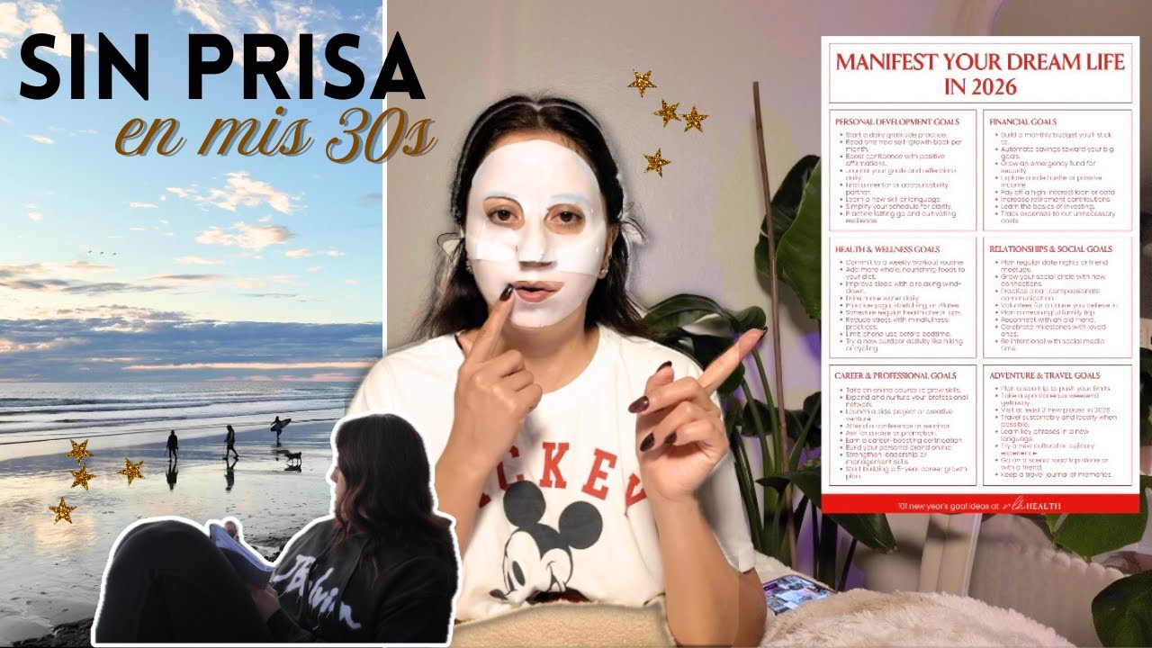 Empezando el 2026 sin prisa: ordenando mi mente, mis hábitos y mi visión