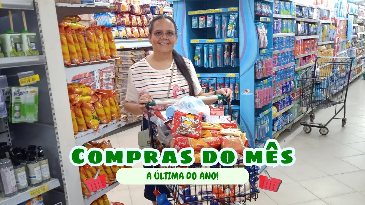 DIA DE MERCADO 🛒 - FIZ A ULTIMA COMPRA DO MÊS DE 2025! 