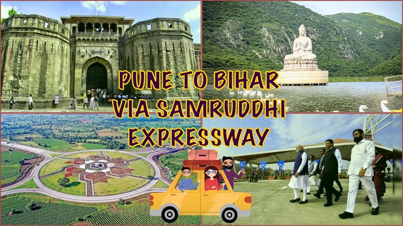 Pune To Patna Roadtrip via #samruddhimahamarg  | part 1 | Fabulous roads of #pench #mp