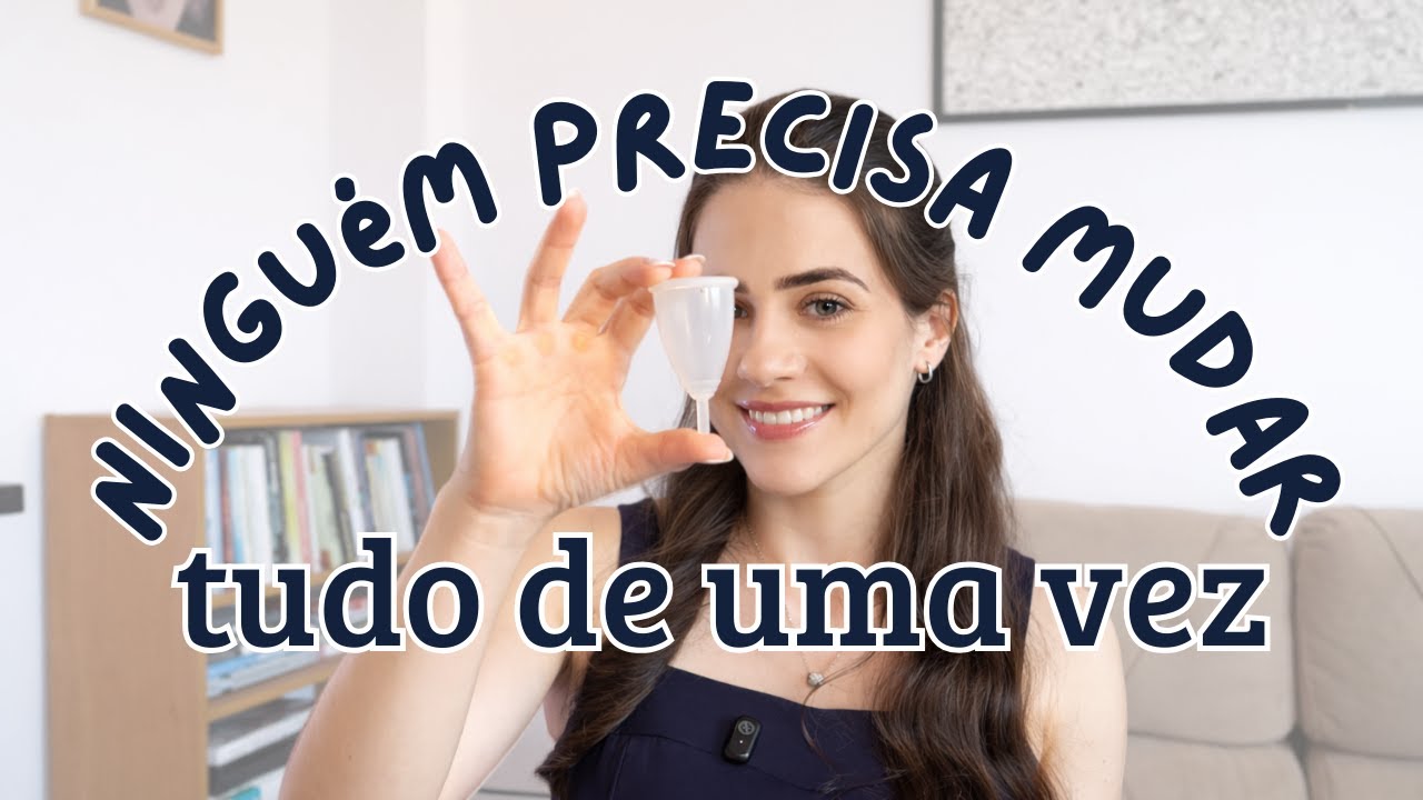 Menstruação sustentável na vida real