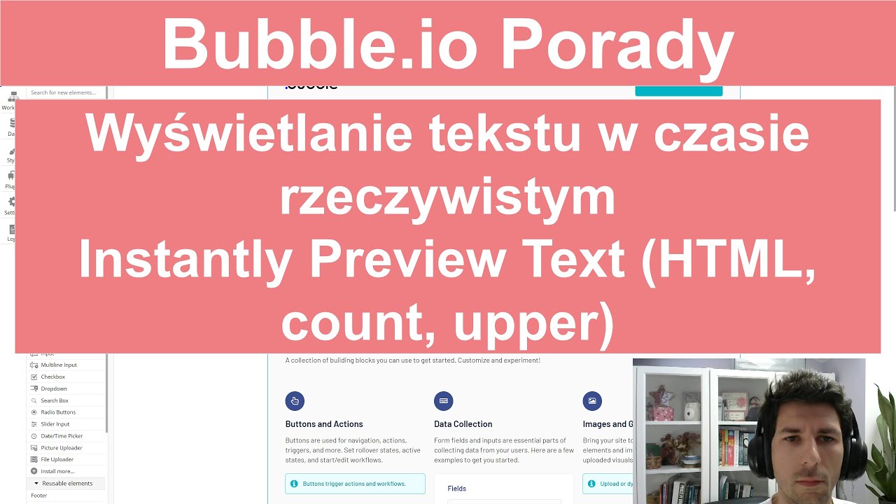 Bubble.io Porady Wyświetlanie tekstu w czasie rzeczywistym - Instantly Preview Text (count, upper)