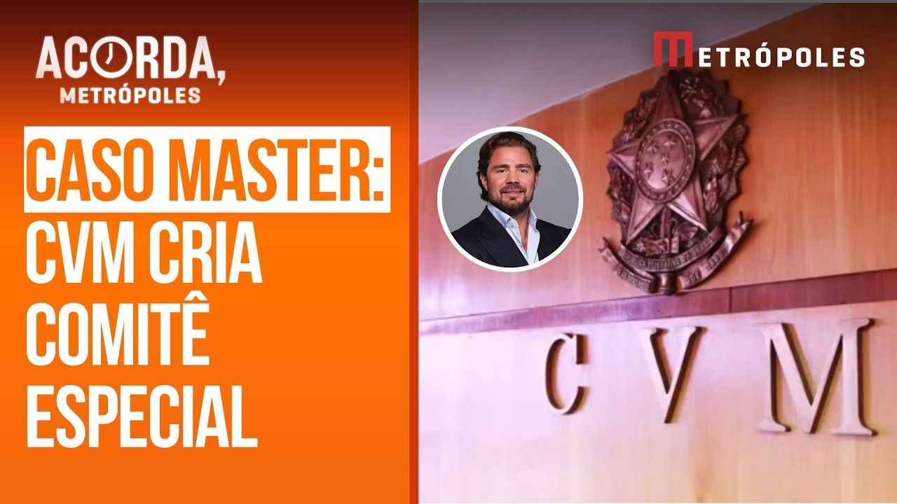 CVM cria comitê para investigar caso Master
