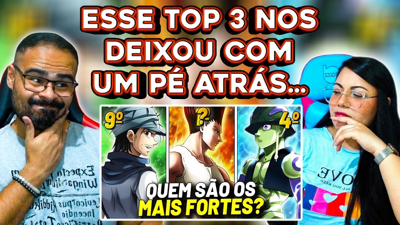 REACT JOVEM OTAKU | TOP 10 PERSONAGENS MAIS FORTES DE HUNTER X HUNTER