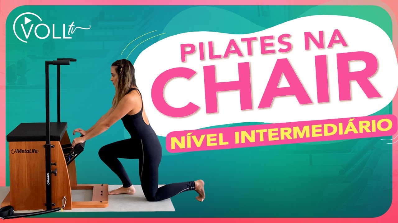10 exercícios de Pilates na Chair - Nível INTERMEDIÁRIO