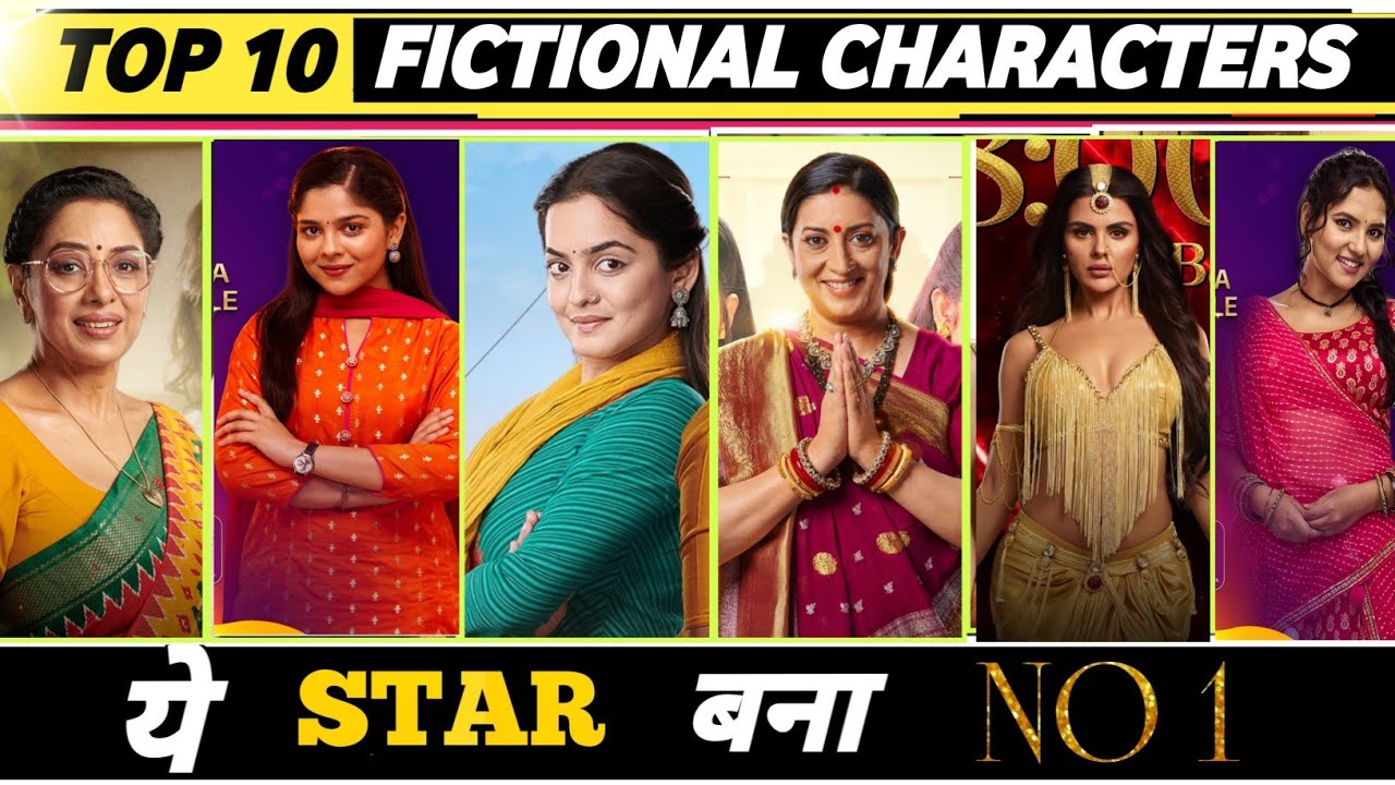 Top 10 Most Popular Fictional Characters Week 09 (2026) Ahana Drops, Anu Rises , Tulsi Rocks