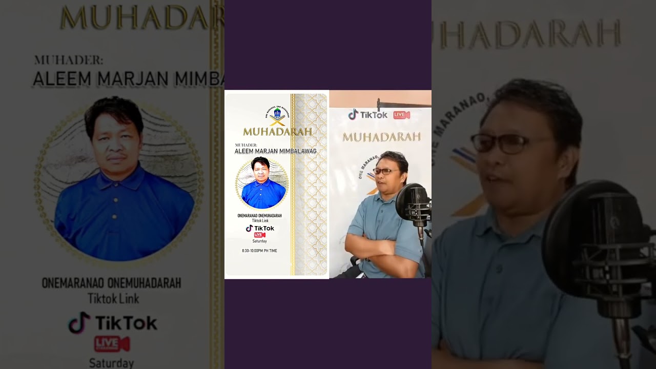 Speaker: Aleem Marjan Mimbalawag (Maranao wasyat) OneMaranao OneMuhadarah
