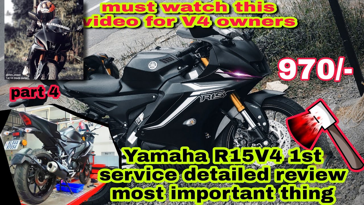 R15V4 OWNERSHIP REVIEW 1st service detailed review in Malayalam | very important for V4 owners