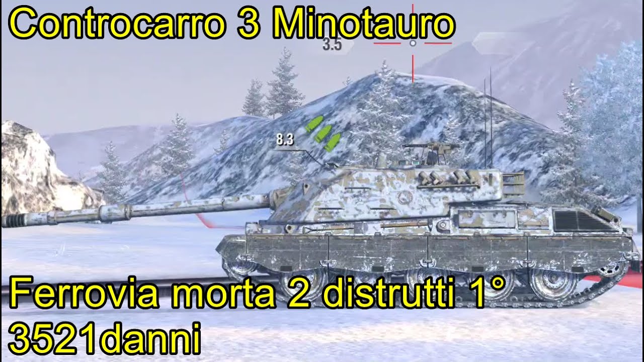 Controcarro 3 Minotauro Ferrovia morta 2 distrutti 1° 3521danni ╬ WoT Blitz Replays.