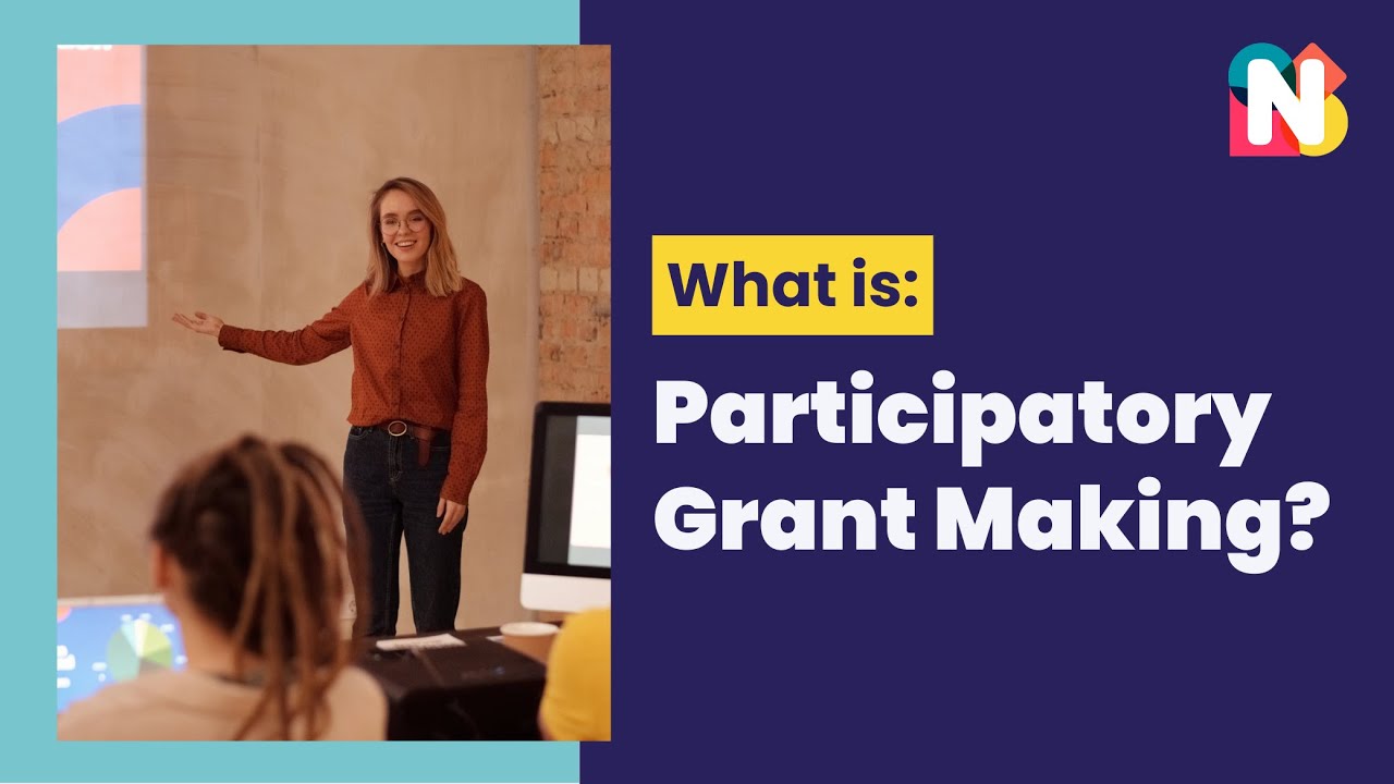 What is Participatory Grant Making?