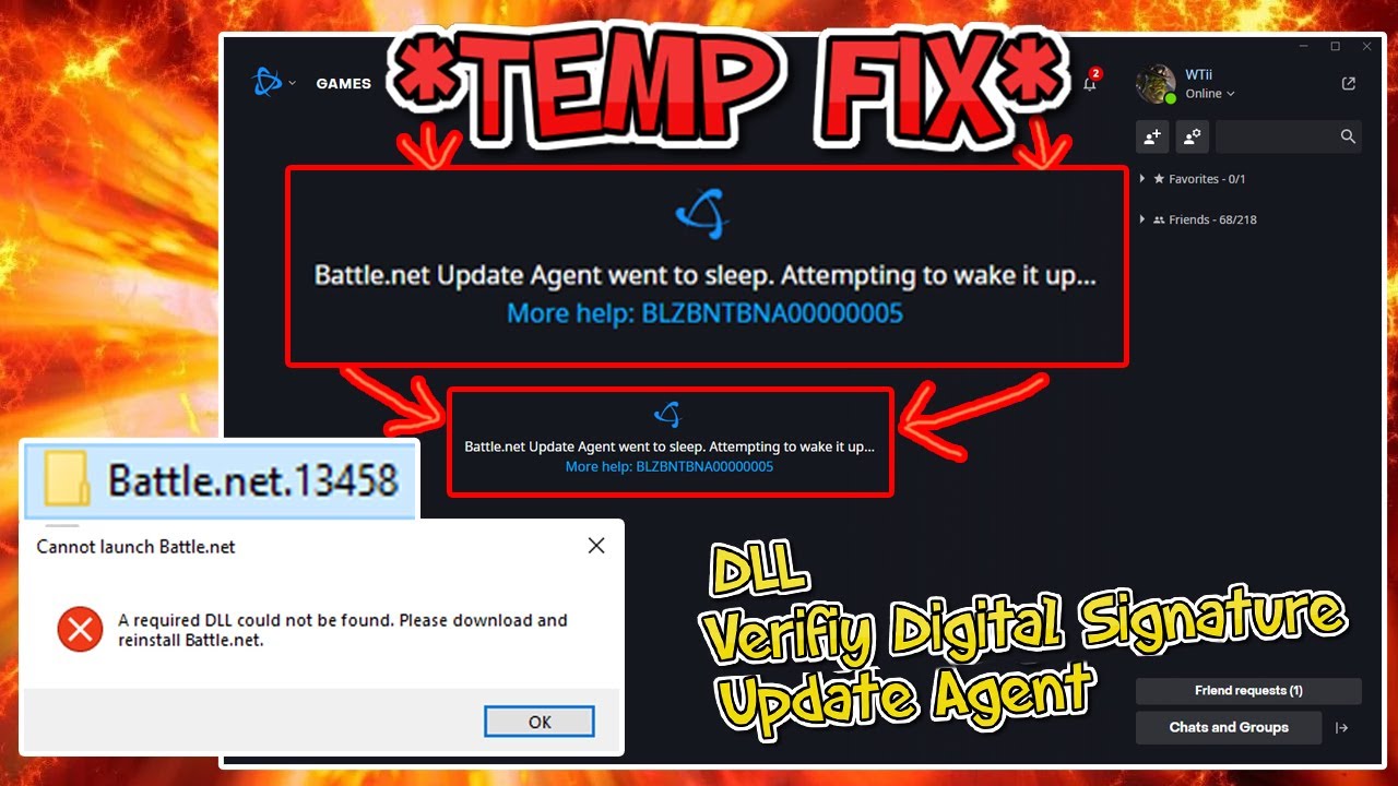*TEMP FIX* logging into Battle.Net (DLL / Verifiy Digital Signature / Update Agent)