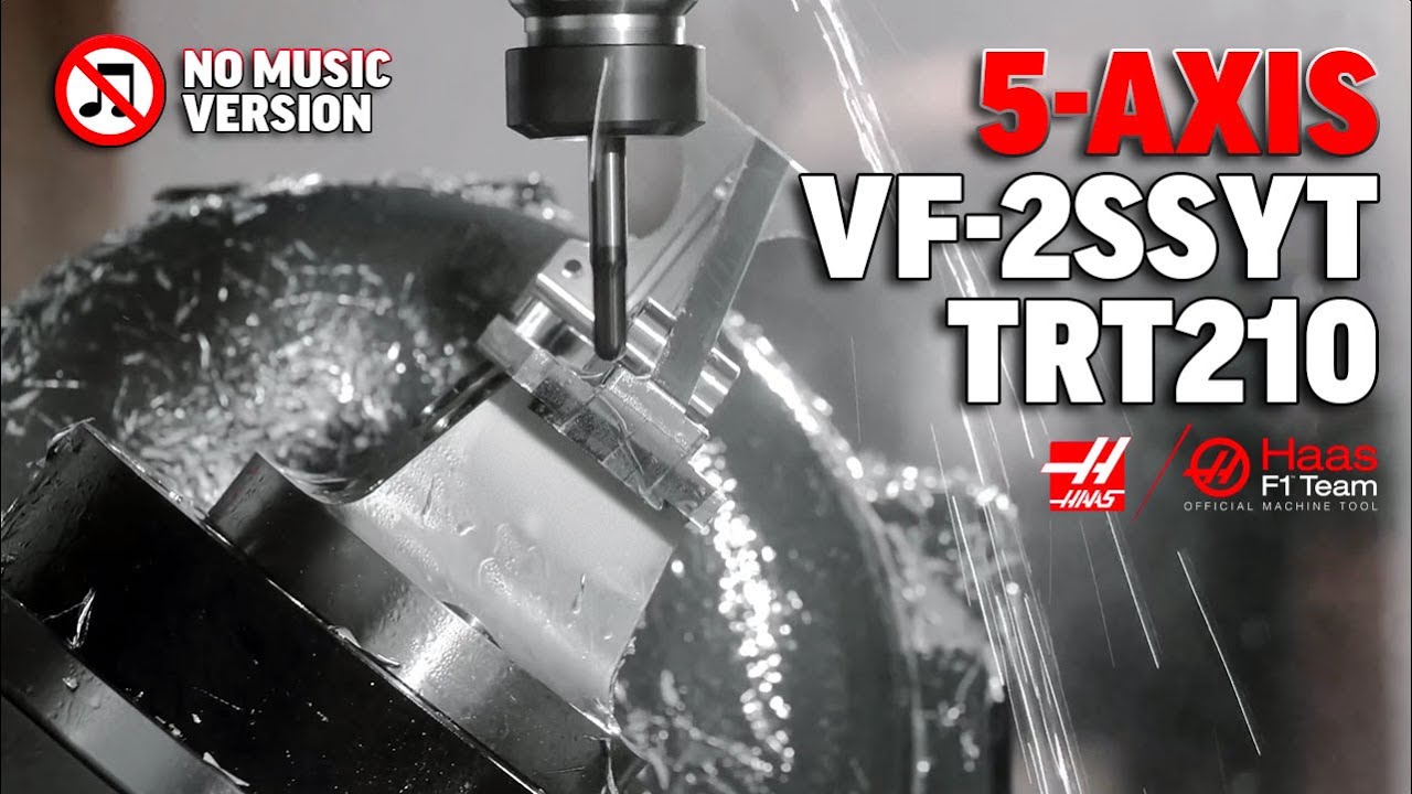 Haas VF 2SSYT and TRT210 - No Music Demo - Haas Automation