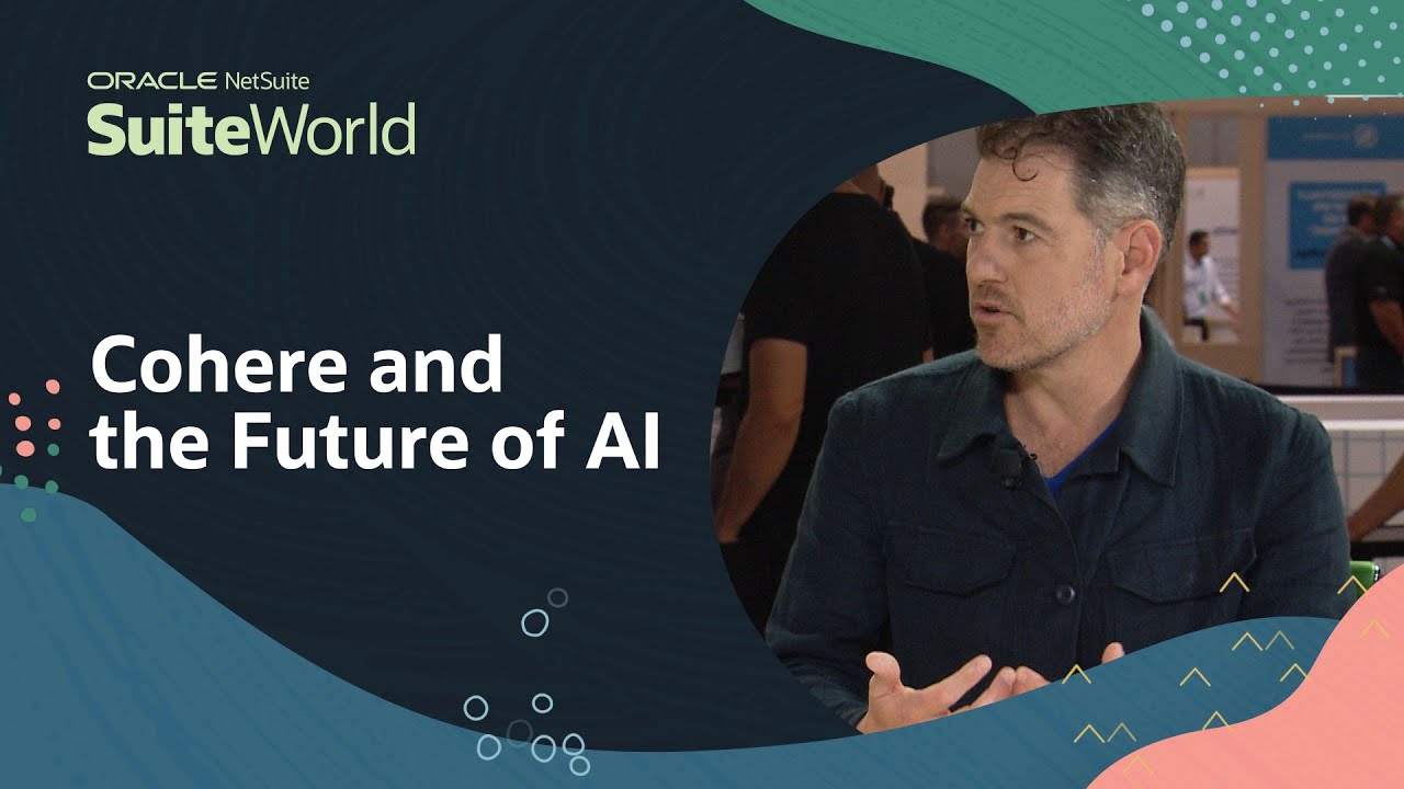 NetSuite TV at SuiteWorld 2023: Cohere and the future of AI