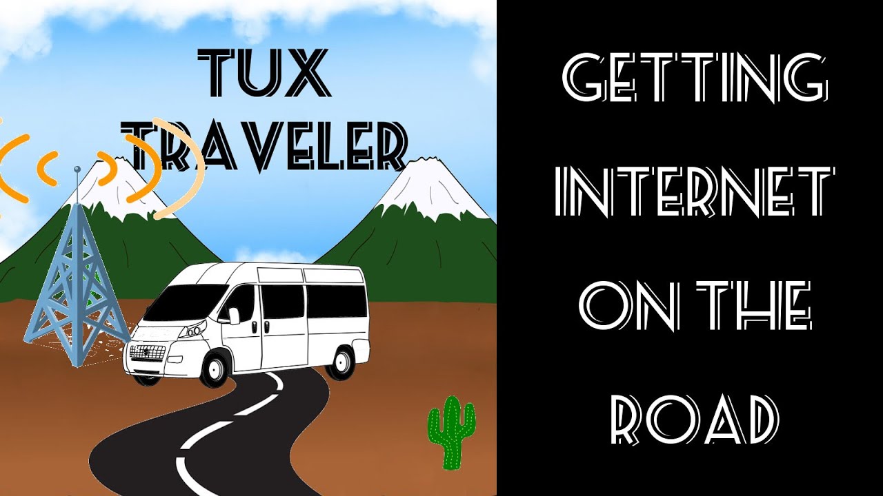 Getting Internet on the Road