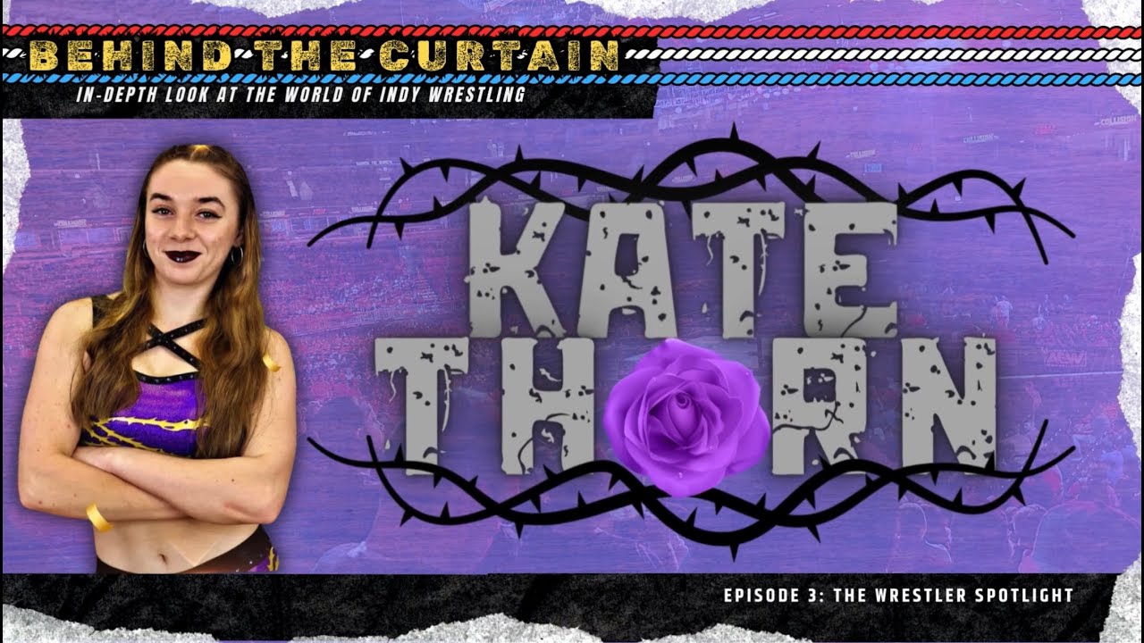 Behind the Curtain E03: Superstar Spotlight Kate Thorn