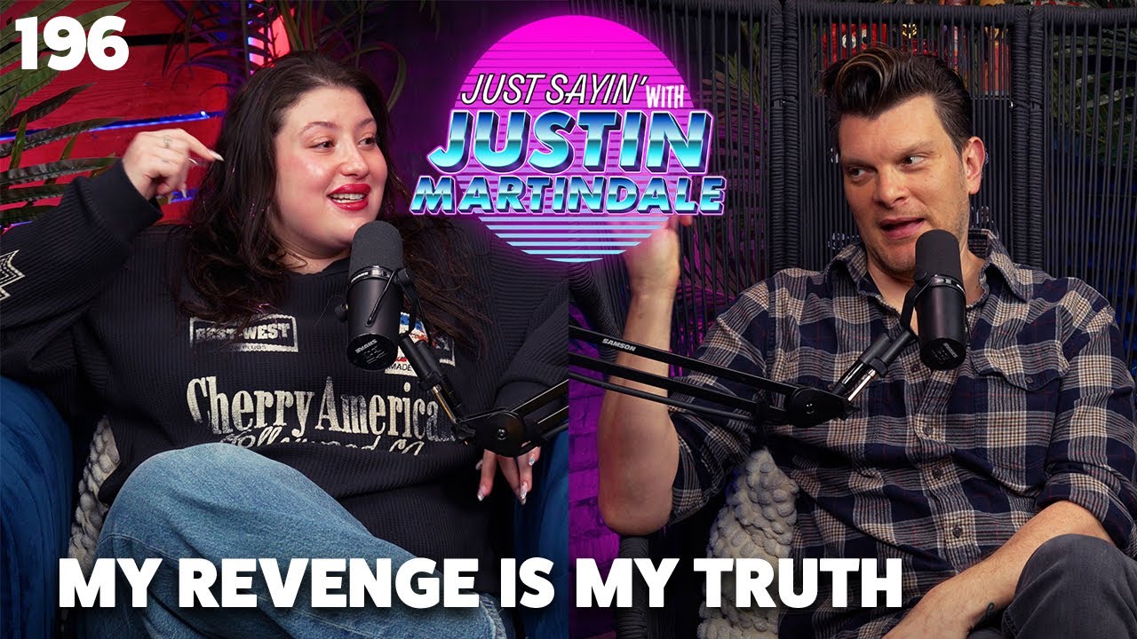 My Revenge Is My Truth - with Sammy Weiser I JUST SAYIN&rsquo; with Justin Martindale EP. 196
