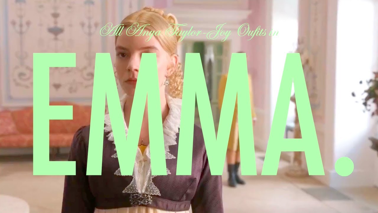 all 35 anya taylor-joy &ldquo;Emma.&rdquo; costumes in 2 minutes