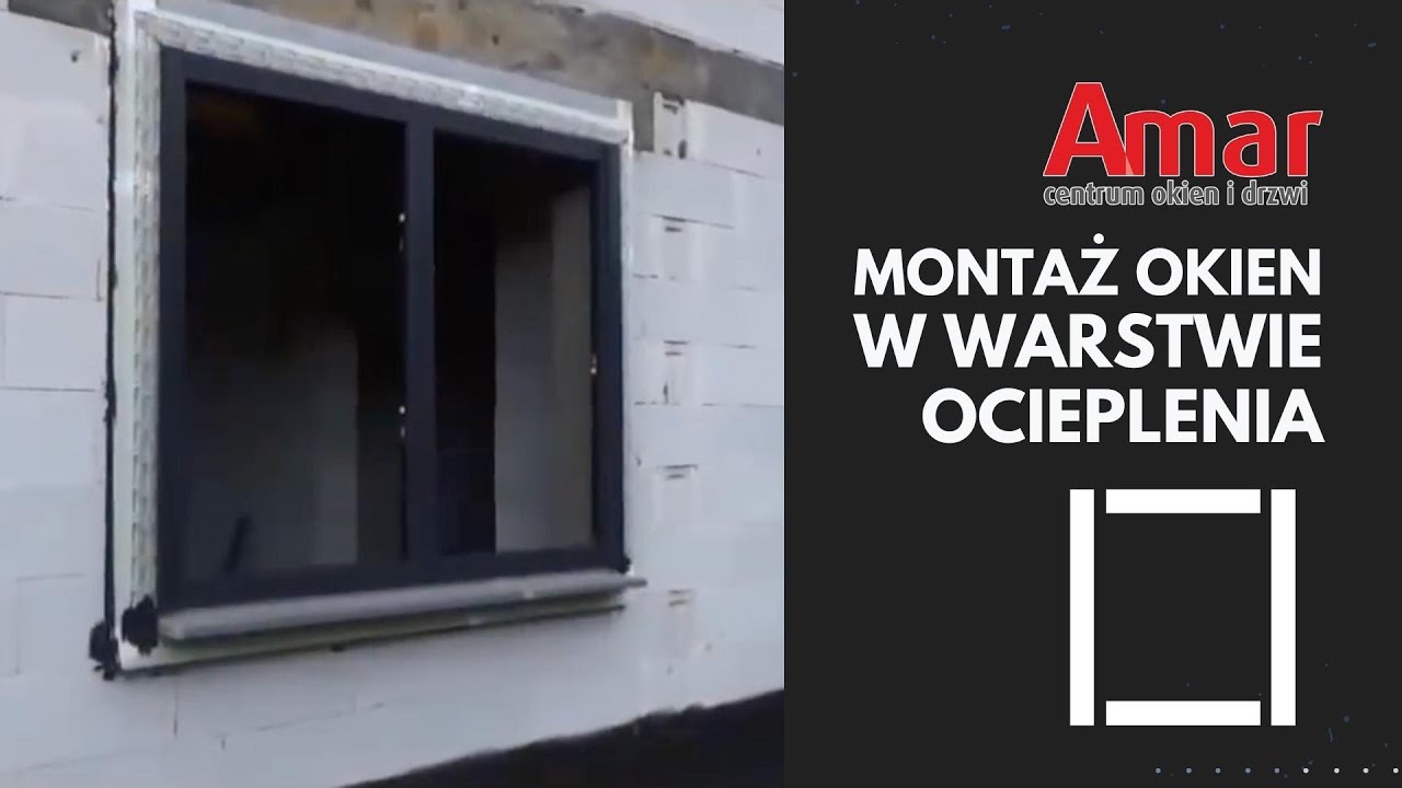 Amar - Montaż okna z roletą zewnętrzną w warstwie ocieplenia.