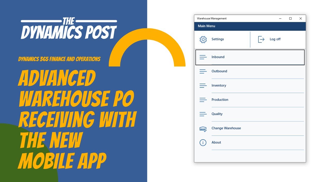 Advanced Warehouse Purchase Order Receiving With the New Warehouse Mobile App