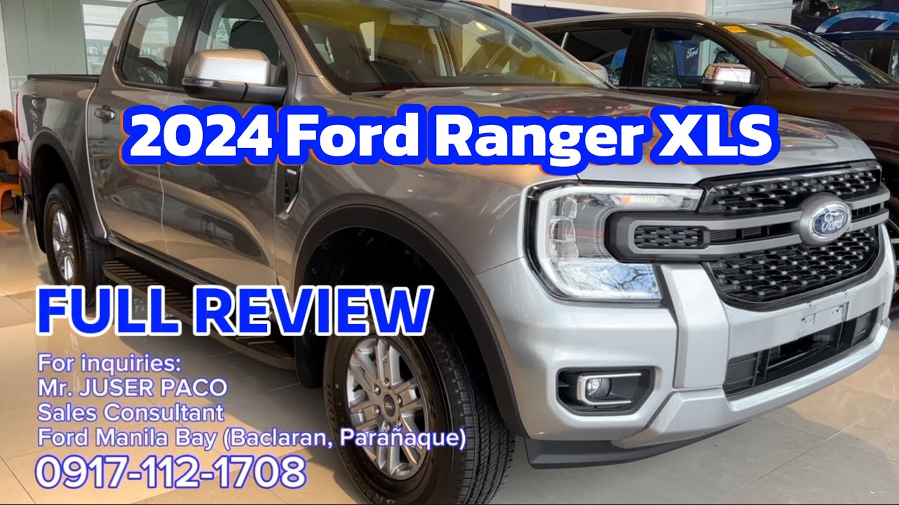 2024 Ford Ranger XLS Automatic - Full Review (Philippines)