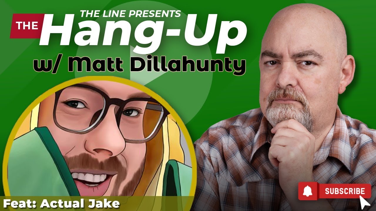 Actual Jake! | The Hang Up w/ Matt Dillahunty 07.12.23